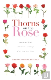 Thorns On The Rose