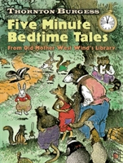 Bertrand.pt - Thornton Burgess Five-Minute Bedtime Tales