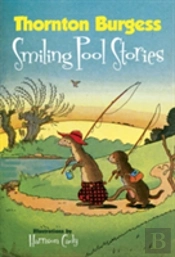Thornton Burgess Smiling Pool Stories