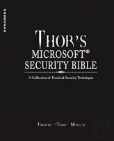 Thor'S Microsoft Security Bible