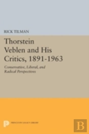 Thorstein Veblen And His Critics, 1891-1963