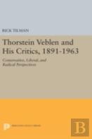 Thorstein Veblen And His Critics, 1891-1963