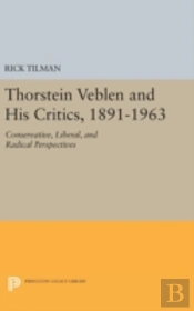 Thorstein Veblen And His Critics, 1891-1963