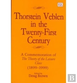 Bertrand.pt - Thorstein Veblen In The Twenty-First Century