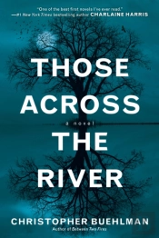 Those Across The River