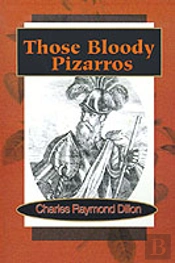 Those Bloody Pizarros