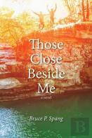 Those Close Beside Me