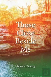 Those Close Beside Me