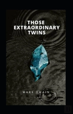 Bertrand.pt - Those Extraordinary Twins Annotated
