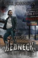 Those Fabulous Redneck Vampires