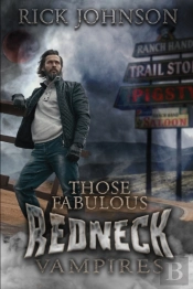 Those Fabulous Redneck Vampires