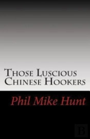 Those Luscious Chinese Hookers