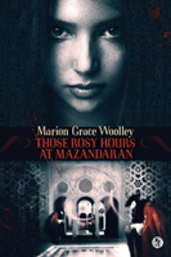 Bertrand.pt - Those Rosy Hours At Mazandaran