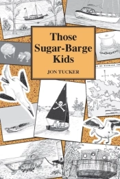 Those Sugar-Barge Kids