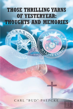 Bertrand.pt - Those Thrilling Yarns Of Yesteryear: Thoughts And Memories