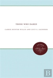 Those Who Dared