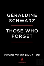 Those Who Forget