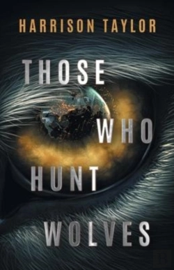 Bertrand.pt - Those Who Hunt Wolves