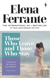 Those Who Leave And Those Who Stay