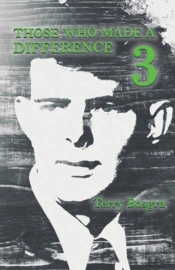 Those Who Made A Difference 3