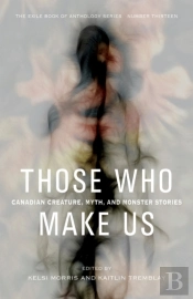 Those Who Make Us
