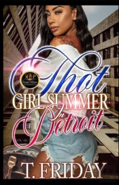 Thot Girl Summer In Detroit