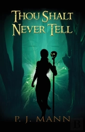 Thou Shalt Never Tell: An Intriguing Par
