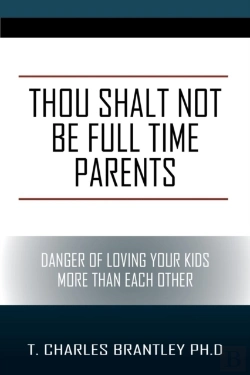 Bertrand.pt - Thou Shalt Not Be Full Time Parents