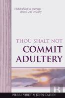 Thou Shalt Not Commit Adultery
