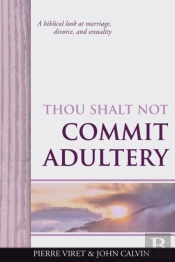 Thou Shalt Not Commit Adultery