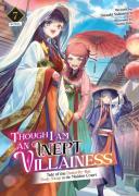 Though I Am An Inept Villainess: Tale Of The Butterfly-Rat Body Swap In The Maiden Court (Light Novel) Vol. 7