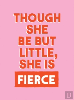 Bertrand.pt - Though She Be But Little, She Is Fierce