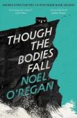 Though The Bodies Fall