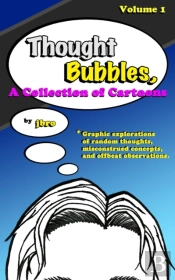 Thought Bubbles, A Collection Of Cartoons