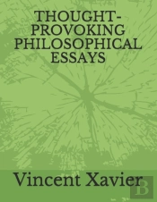 Thought-Provoking Philosophical Essays