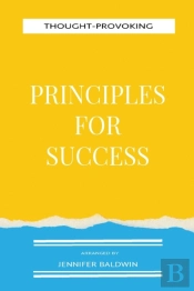 Thought-Provoking Principles For Success