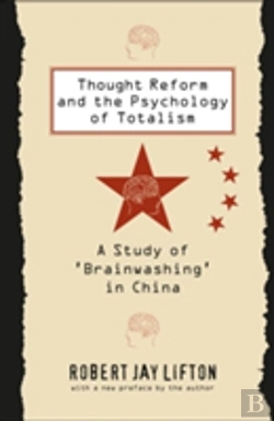 Bertrand.pt - Thought Reform And The Psychology Of Totalism
