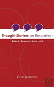 Thought Starters On Education