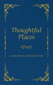 Thoughtful Places