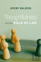 Thoughtfulness And The Rule Of Law