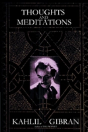 Thoughts And Meditations