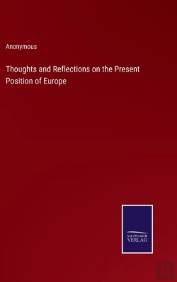 Bertrand.pt - Thoughts And Reflections On The Present Position Of Europe