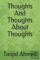 Thoughts And Thoughts About Thoughts