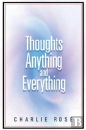 Thoughts Anything And Everything