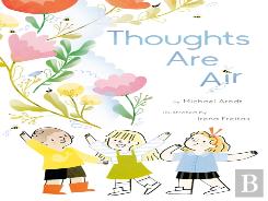 Thoughts Are Air