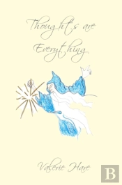Thoughts Are Everything