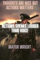 Thoughts Are Nice But Actions Matters