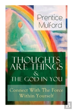 Bertrand.pt - Thoughts Are Things & The God In You - Connect With The Force Within Yourself