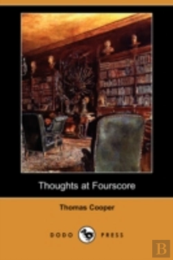 Bertrand.pt - Thoughts At Fourscore, And Earlier (Dodo Press)