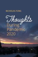 Thoughts During Pandemic 2020